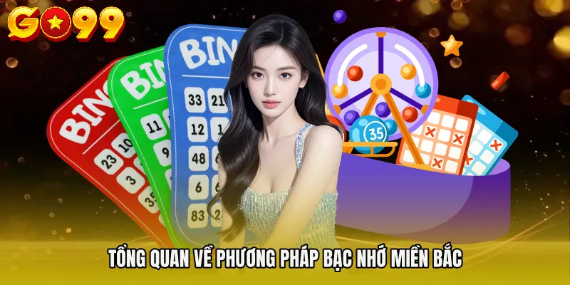 Lô Đề Bạc Nhớ Mb - Bí Quyết Đọc Cầu Chuẩn Xác 2026 2 Tổng quan về phương pháp bạc nhớ miền Bắc
